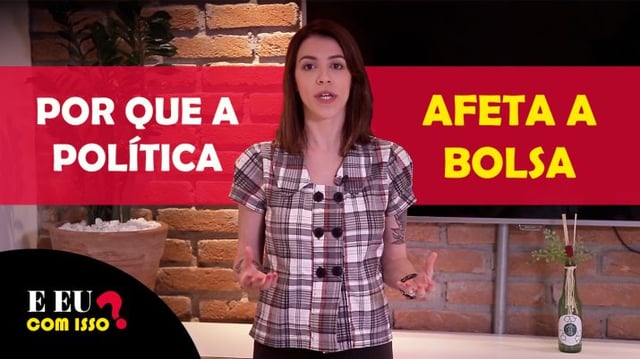 Capa do vídeo sobre por que a política afeta a bolsa brasileira