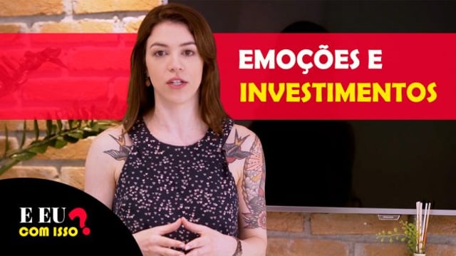 Capa do vídeo sobre emoções e investimentos