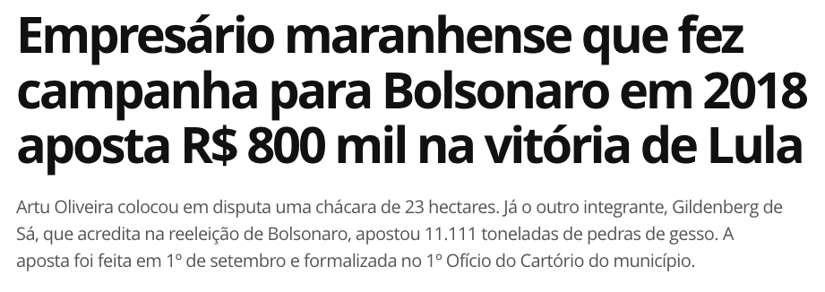 Empresário maranhense que fez campanha para Bolsonaro em 2018 aposta R$ 800 mil na vitória de Lula