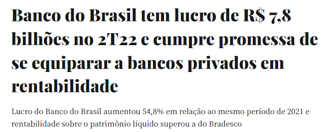 Banco do Brasil tem lucro de R$ 7,8 bilhões no 2T22. 