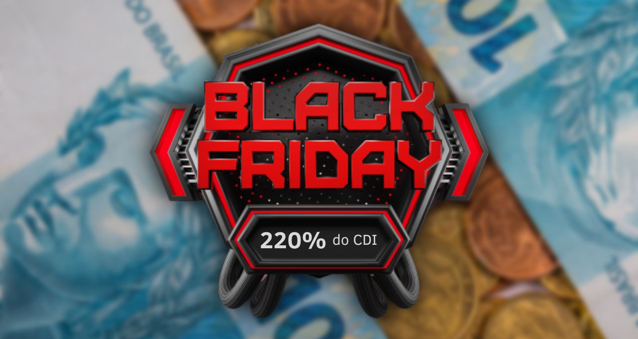 black friday black week investimetos titulos 220 cdi
