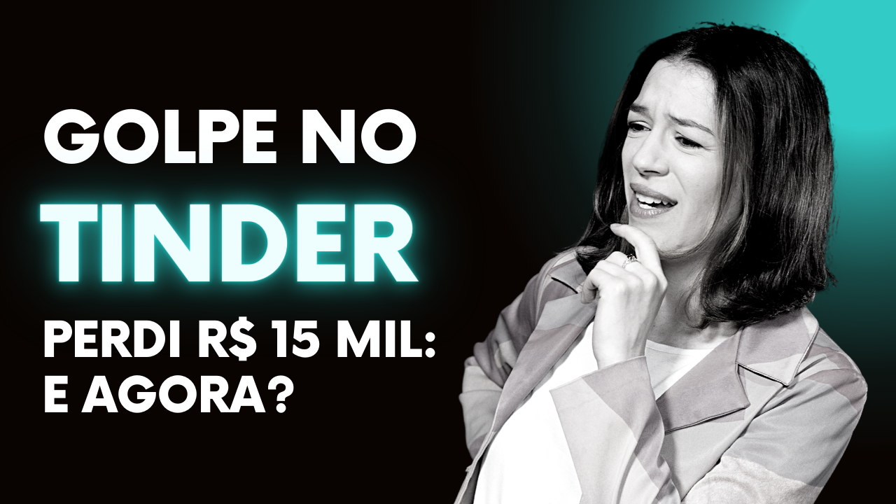 A Dinheirista fala sobre golpe do tinder