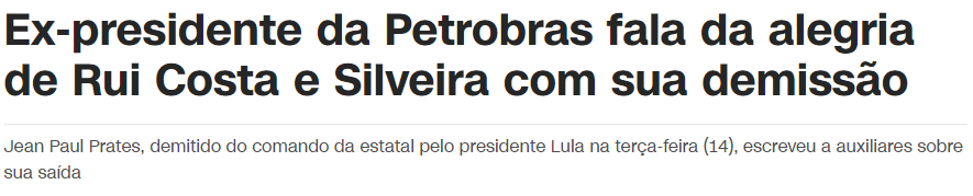 Ex-presidente da Petrobras fala da alegria de Rui Costa e Silveira com sua demissão - CNN