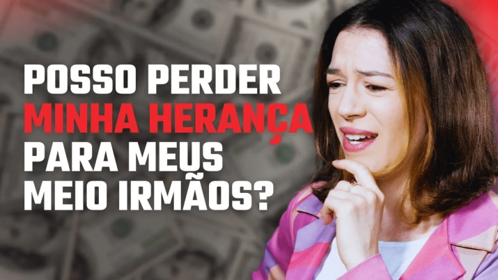 MEUS MEIO IRMÃOS TÊM DIREITO À HERANÇA DA MINHA MÃE? 